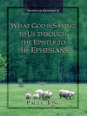 cover image of Sermons on Ephesians (I)--What God Is Saying to Us through the Epistle to the Ephesians